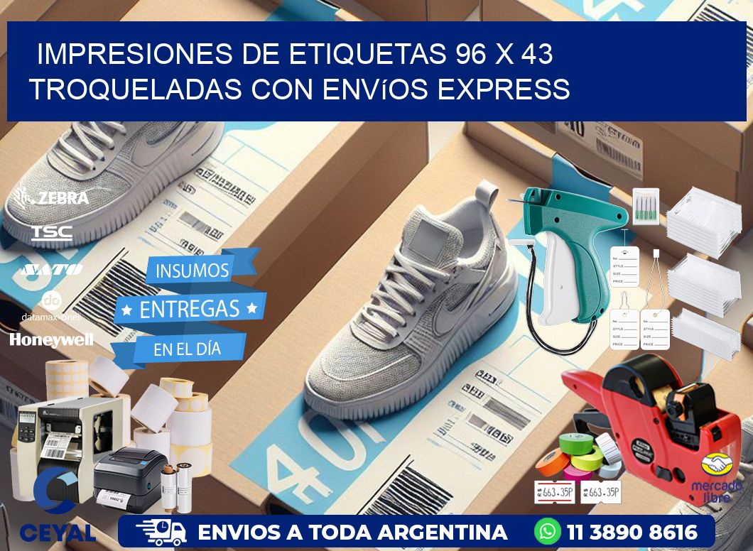 Impresiones de etiquetas 96 x 43 troqueladas con envíos express