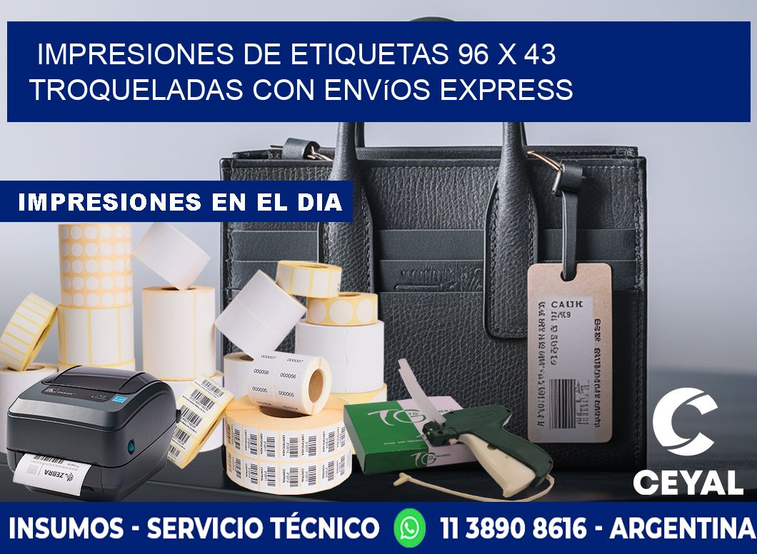 Impresiones de etiquetas 96 x 43 troqueladas con envíos express