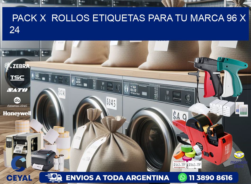 Pack X  Rollos Etiquetas para tu marca 96 x 24