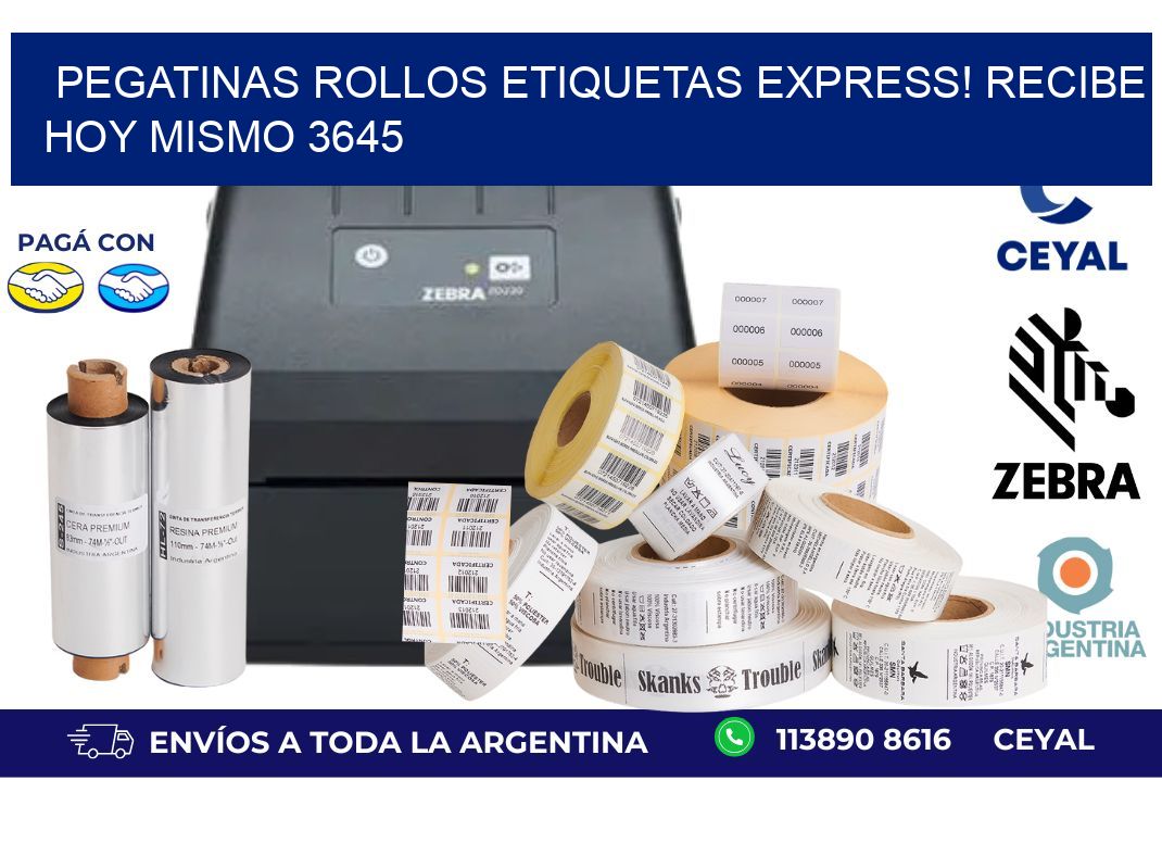 Pegatinas rollos etiquetas Express! Recibe Hoy Mismo 3645