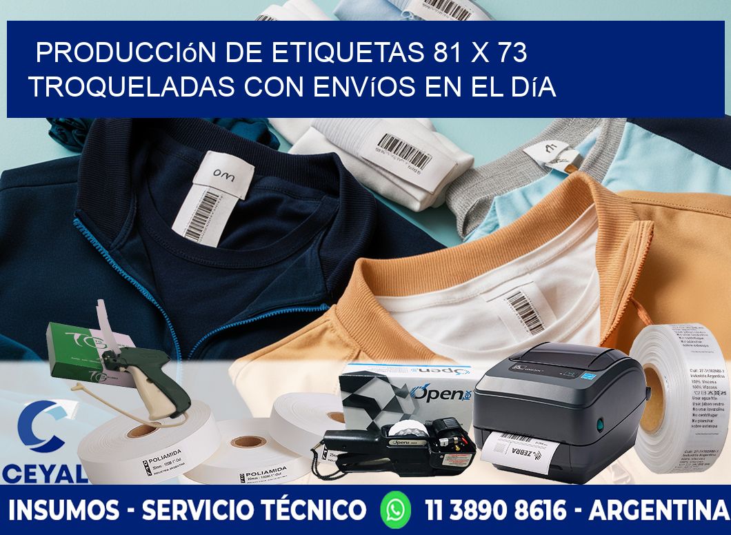 Producción de etiquetas 81 x 73 troqueladas con envíos en el día