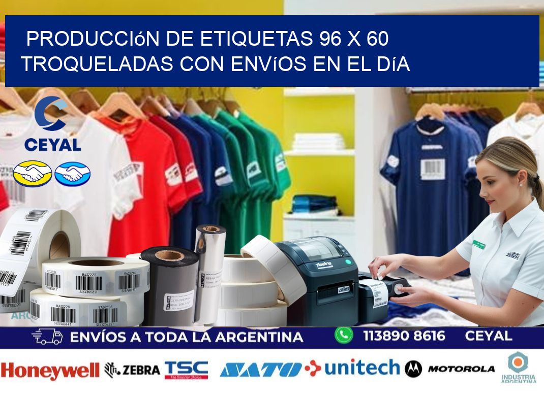 Producción de etiquetas 96 x 60 troqueladas con envíos en el día