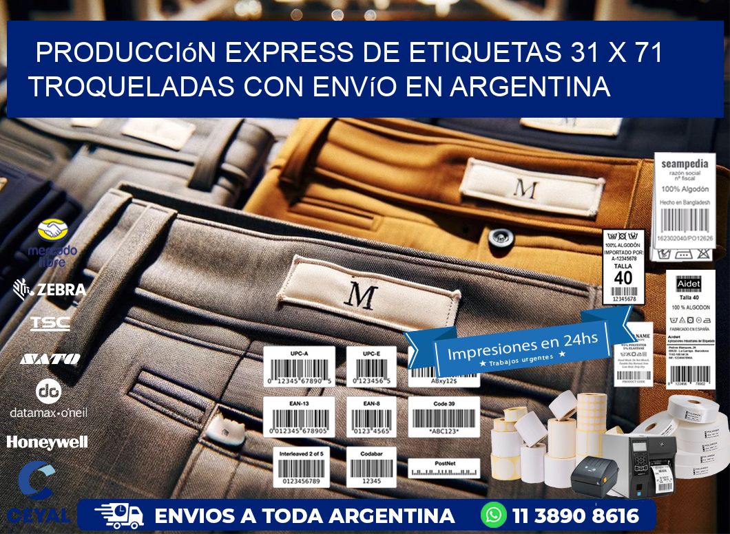 Producción express de etiquetas 31 x 71 troqueladas con envío en Argentina