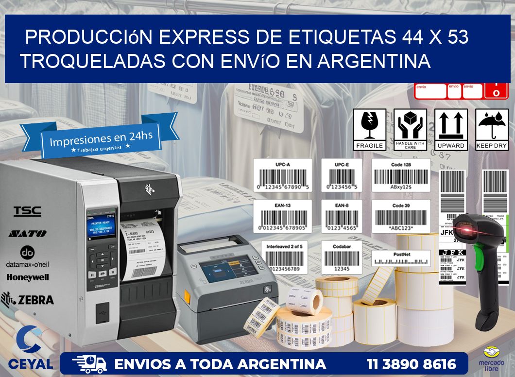 Producción express de etiquetas 44 x 53 troqueladas con envío en Argentina