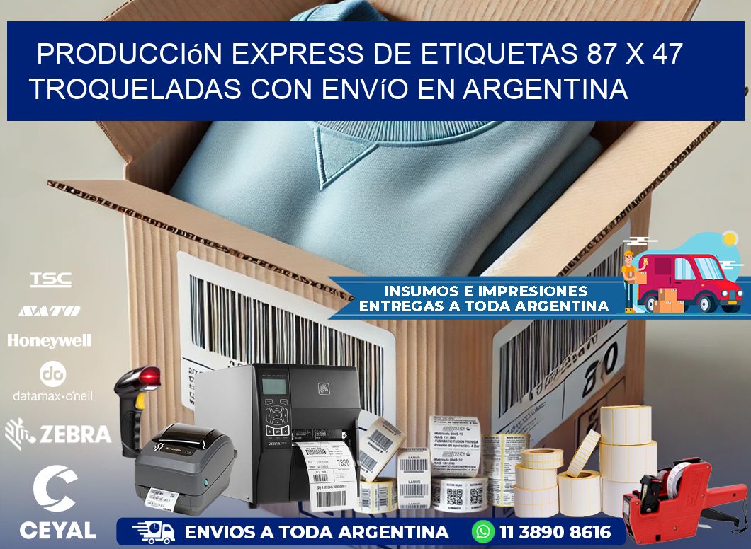 Producción express de etiquetas 87 x 47 troqueladas con envío en Argentina