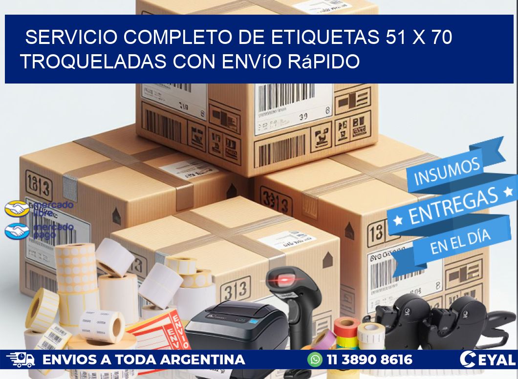 Servicio completo de etiquetas 51 x 70 troqueladas con envío rápido