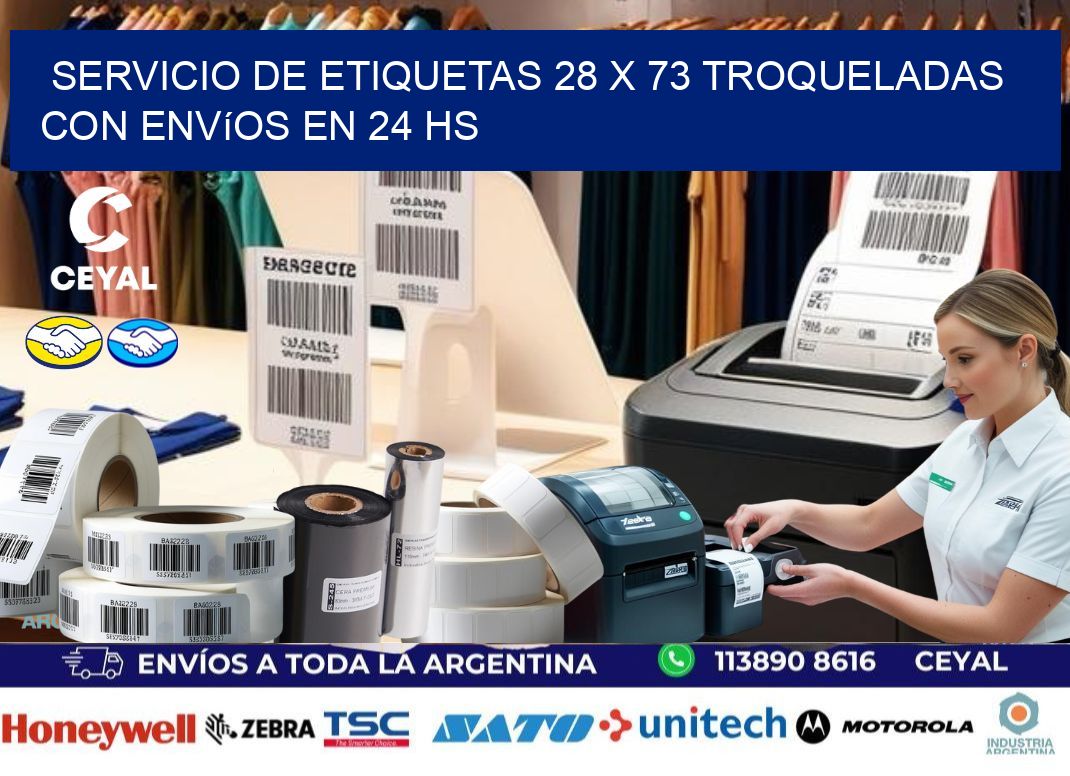 Servicio de etiquetas 28 x 73 troqueladas con envíos en 24 hs