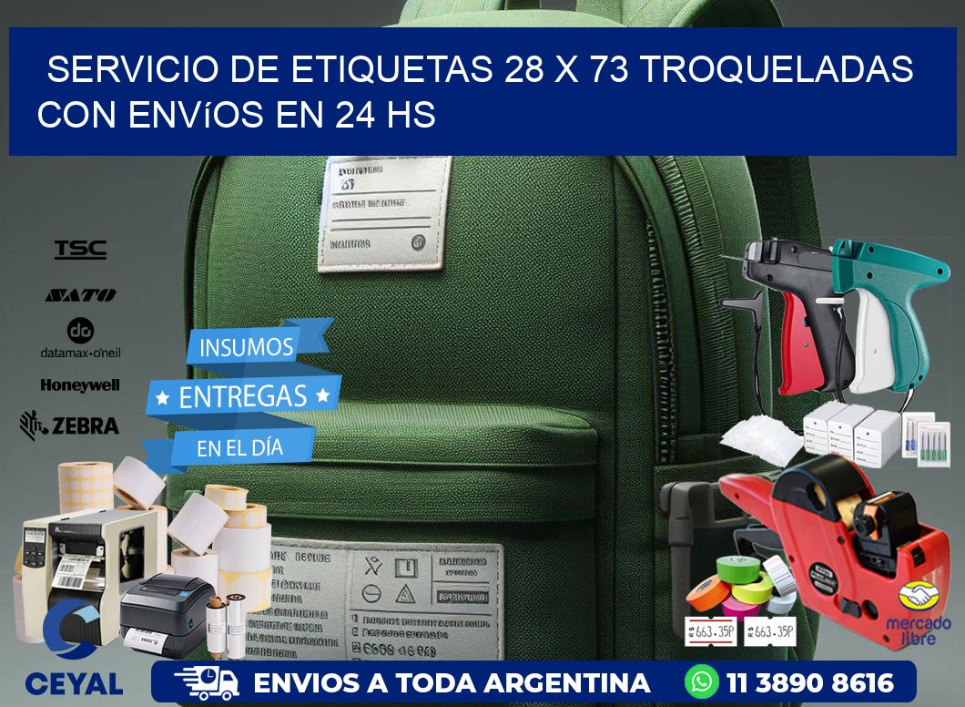 Servicio de etiquetas 28 x 73 troqueladas con envíos en 24 hs