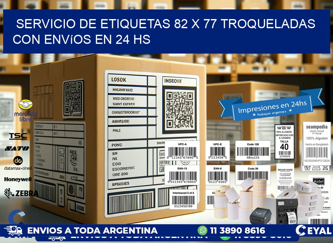 Servicio de etiquetas 82 x 77 troqueladas con envíos en 24 hs