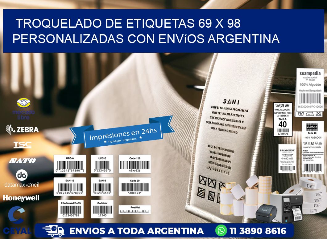 Troquelado de etiquetas 69 x 98 personalizadas con envíos Argentina