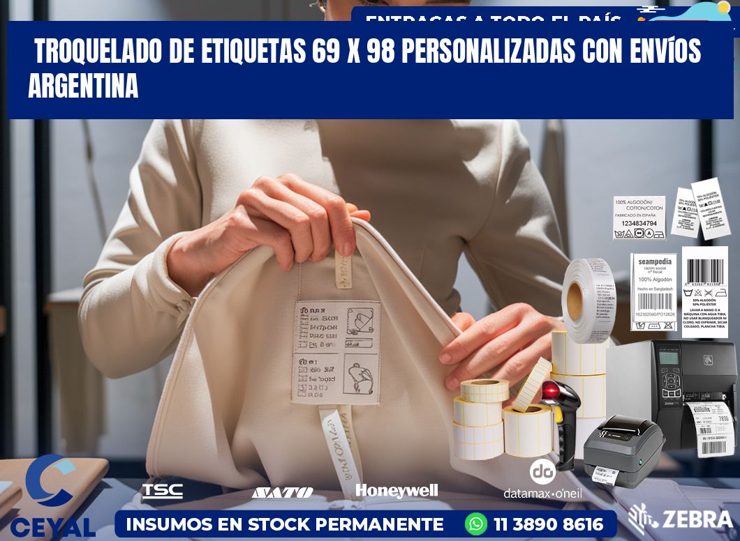 Troquelado de etiquetas 69 x 98 personalizadas con envíos Argentina