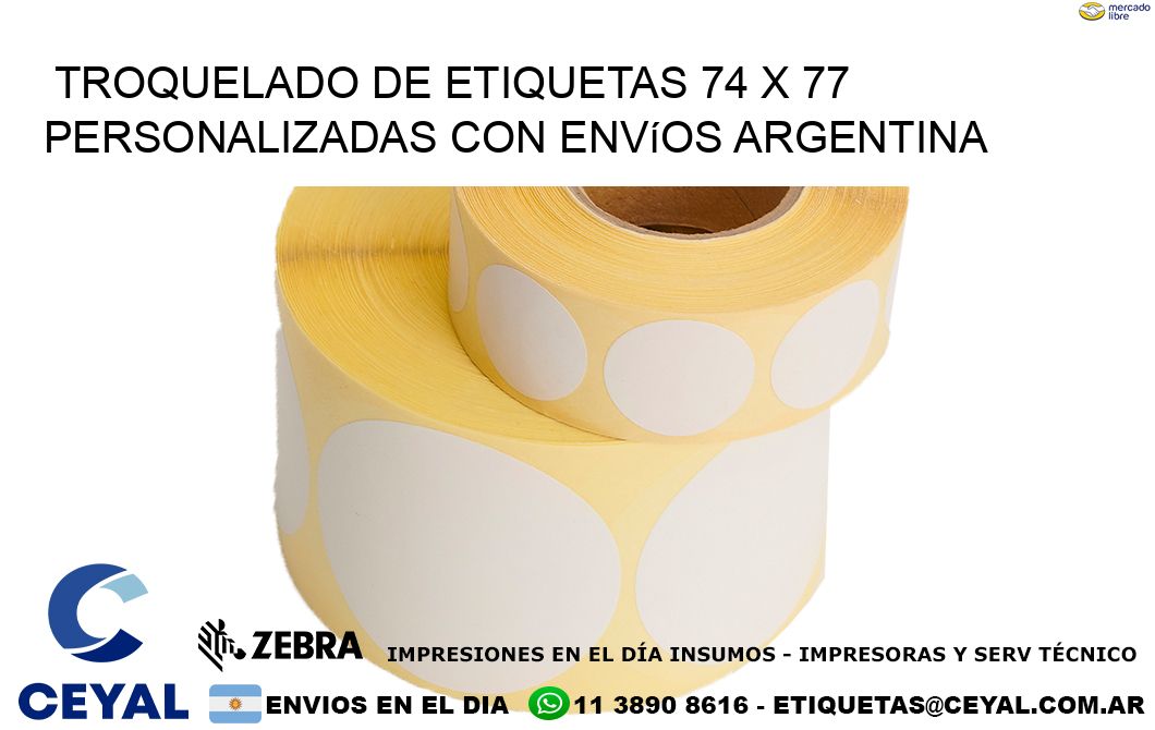 Troquelado de etiquetas 74 x 77 personalizadas con envíos Argentina