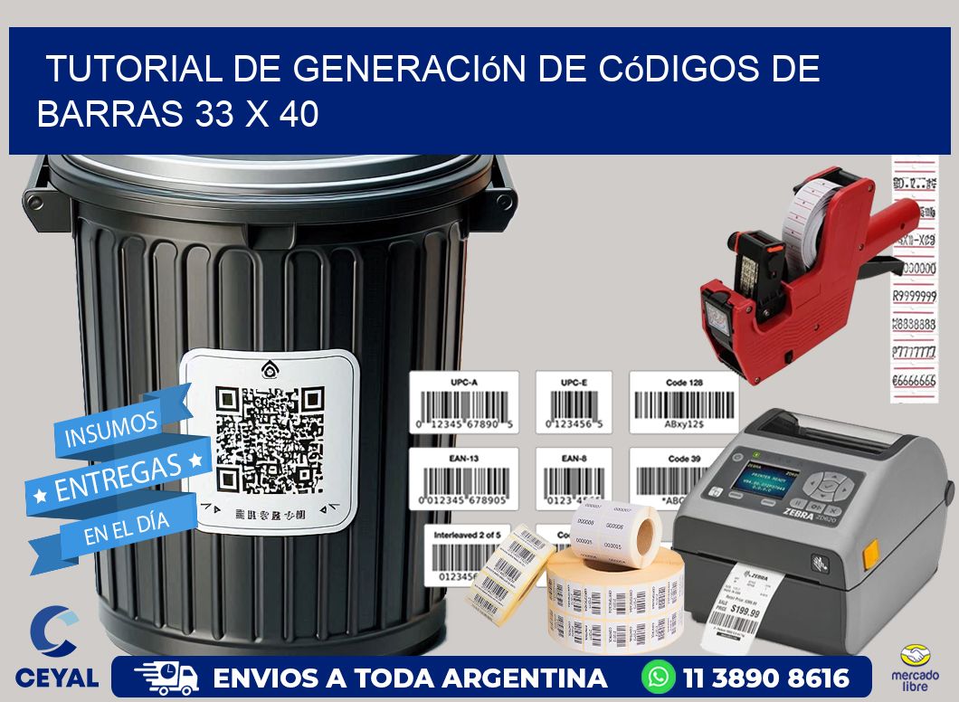 Tutorial de Generación de Códigos de Barras 33 x 40