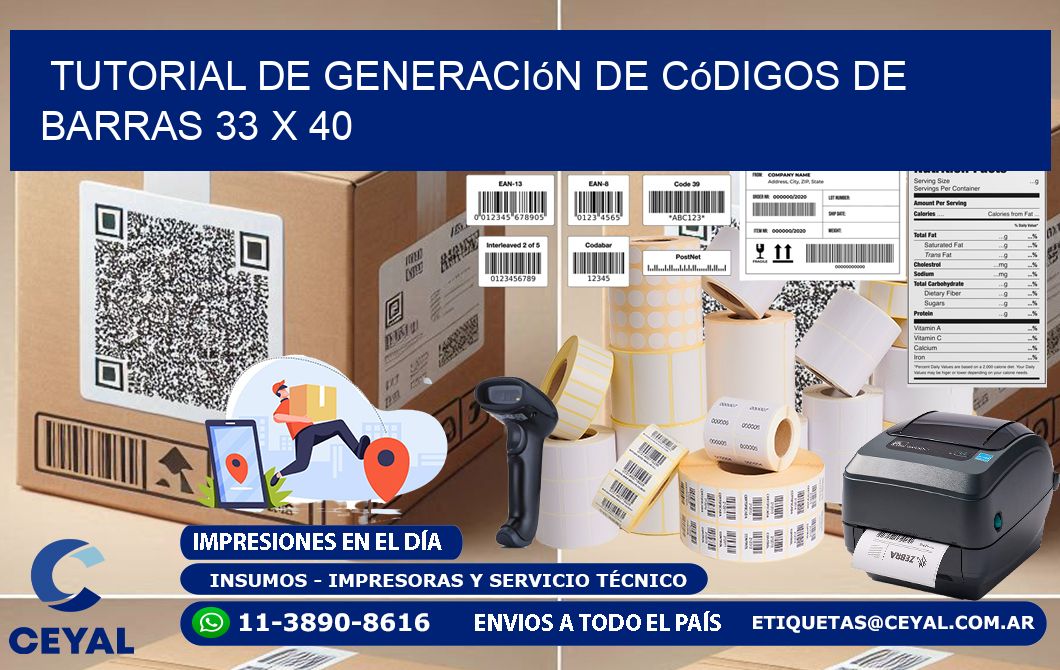 Tutorial de Generación de Códigos de Barras 33 x 40
