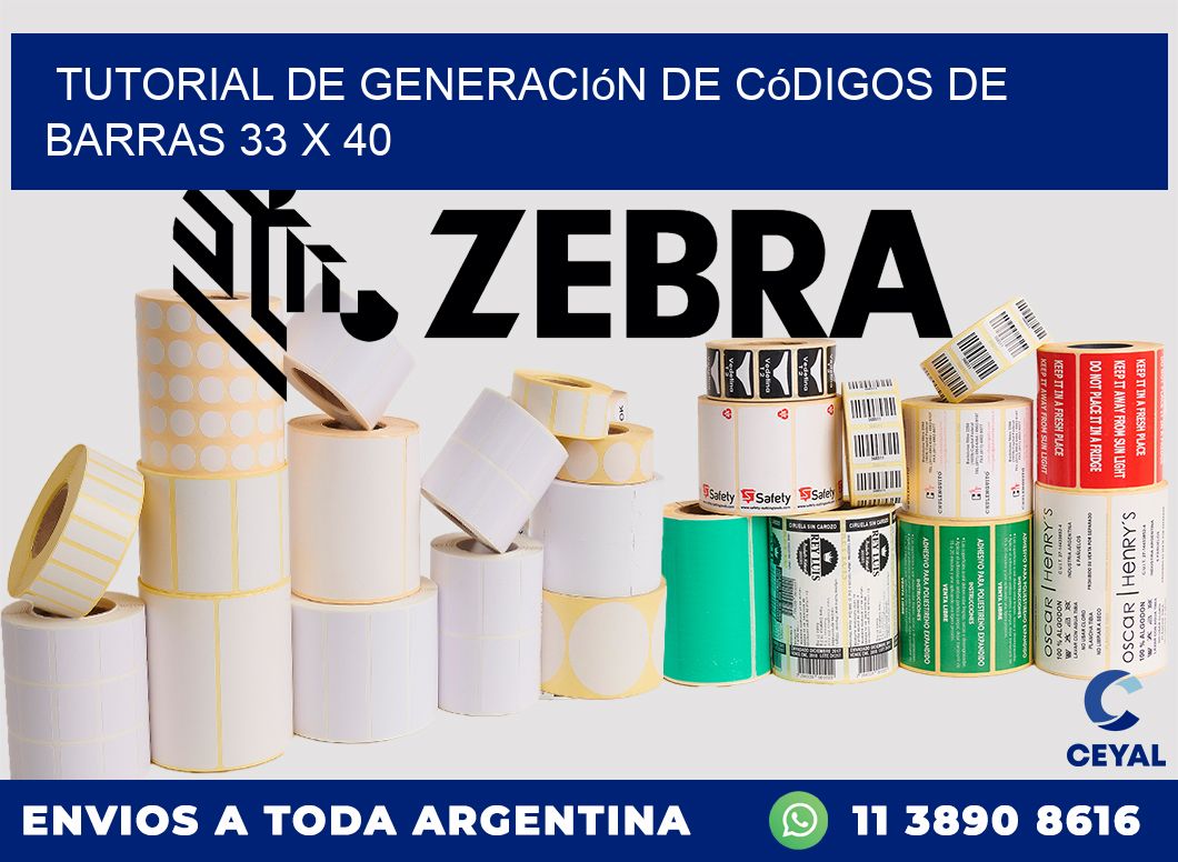 Tutorial de Generación de Códigos de Barras 33 x 40