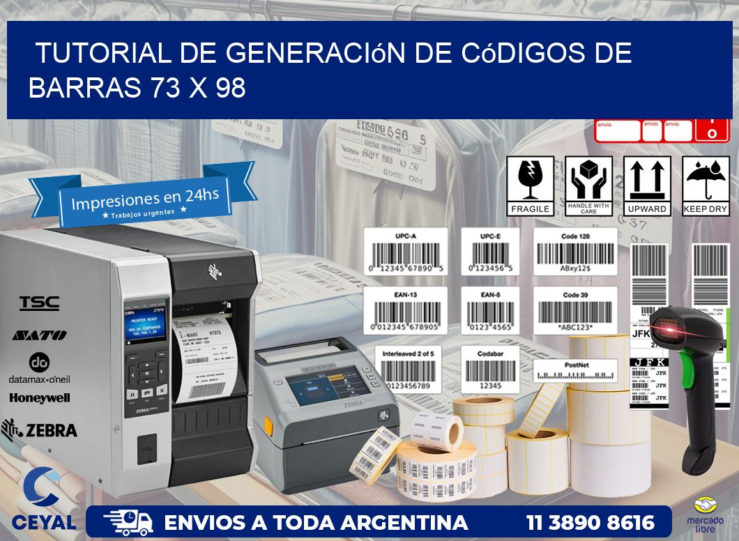 Tutorial de Generación de Códigos de Barras 73 x 98