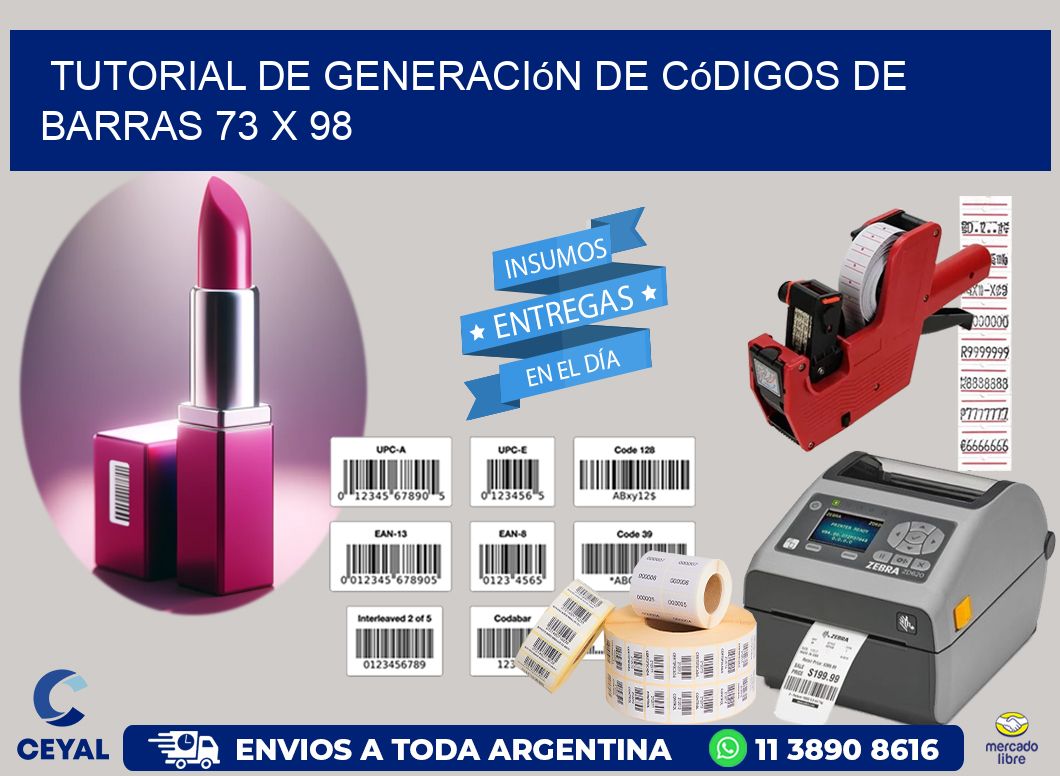 Tutorial de Generación de Códigos de Barras 73 x 98