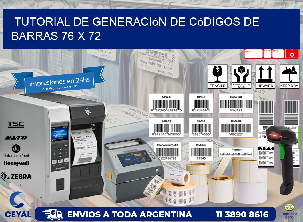 Tutorial de Generación de Códigos de Barras 76 x 72