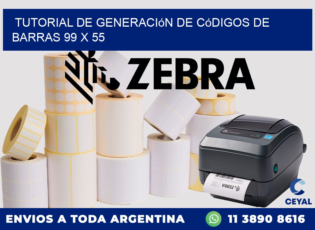 Tutorial de Generación de Códigos de Barras 99 x 55