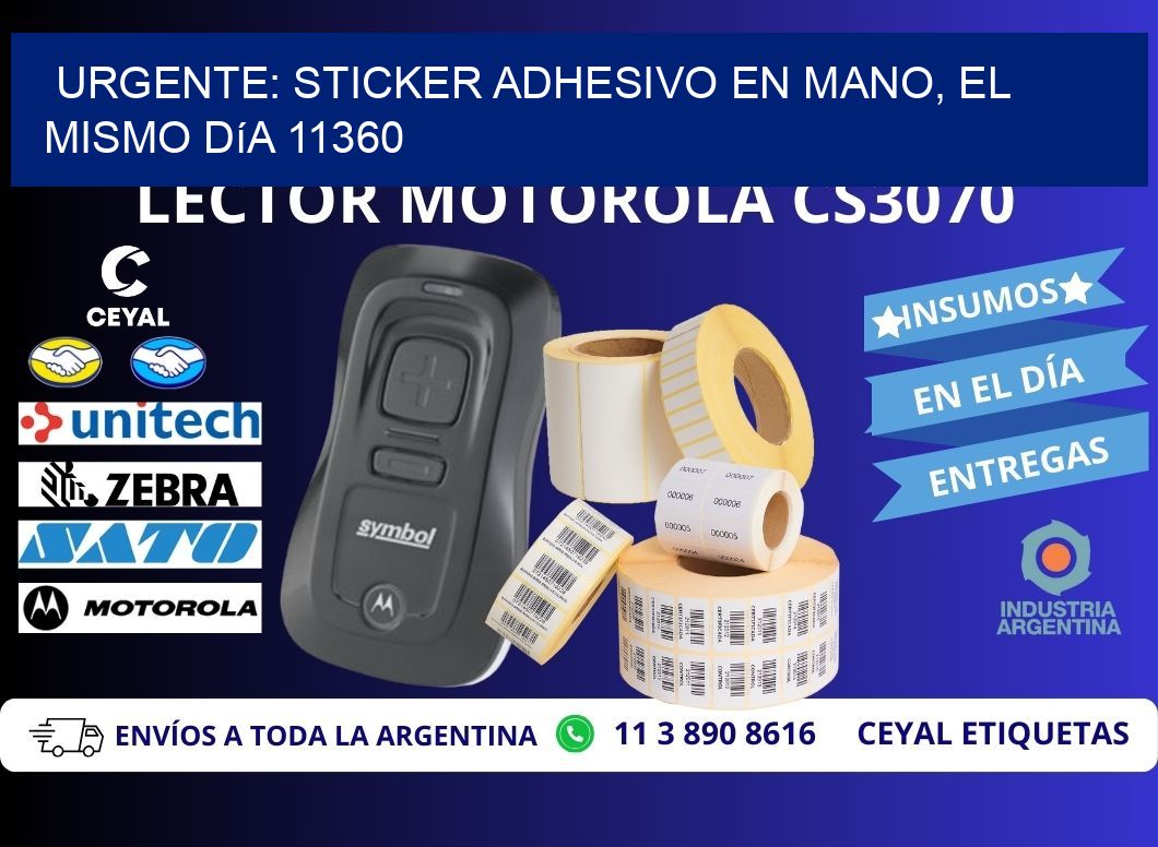 Urgente: Sticker adhesivo en Mano, el Mismo Día 11360