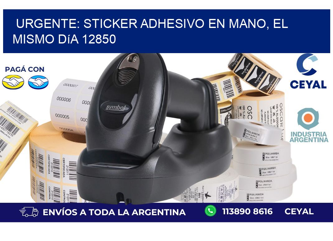 Urgente: Sticker adhesivo en Mano, el Mismo Día 12850