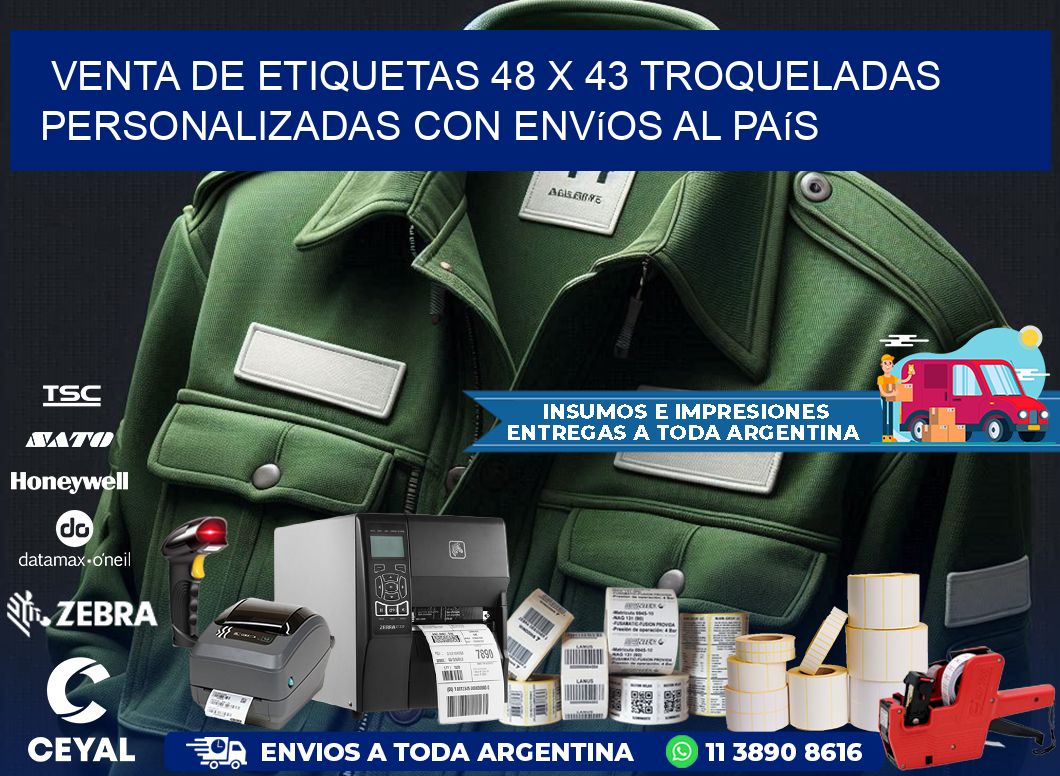 Venta de etiquetas 48 x 43 troqueladas personalizadas con envíos al país