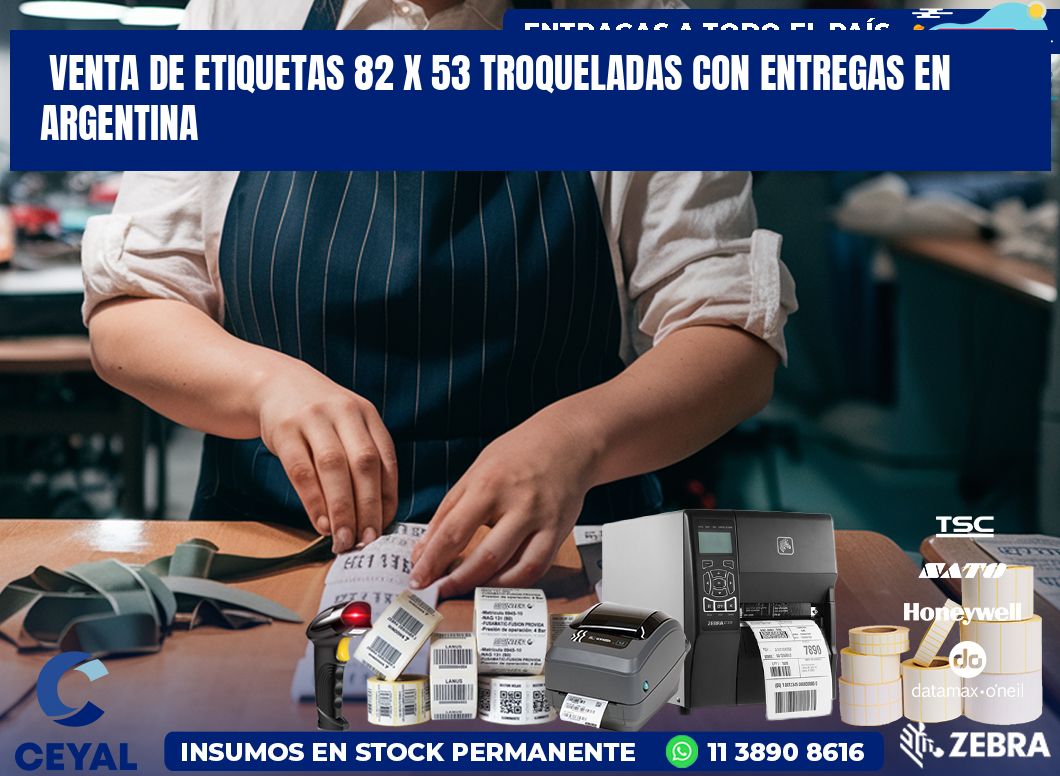 Venta de etiquetas 82 x 53 troqueladas con entregas en Argentina