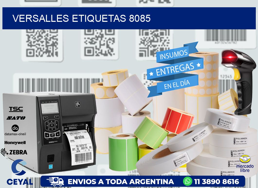 Versalles etiquetas 8085