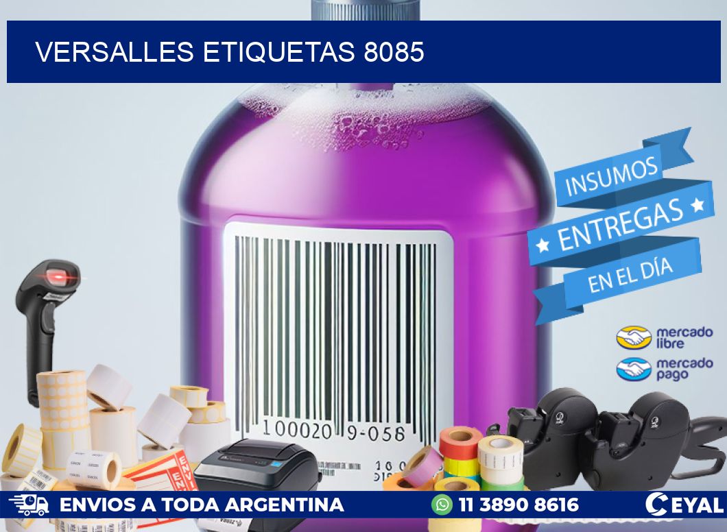 Versalles etiquetas 8085