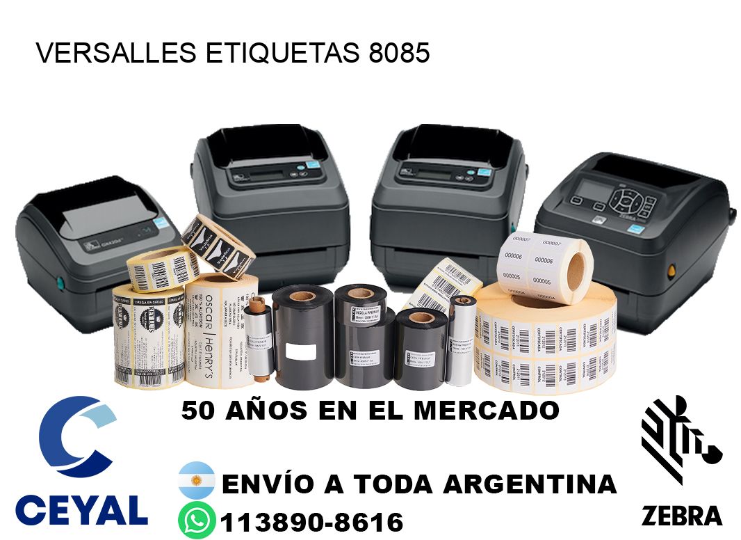 Versalles etiquetas 8085
