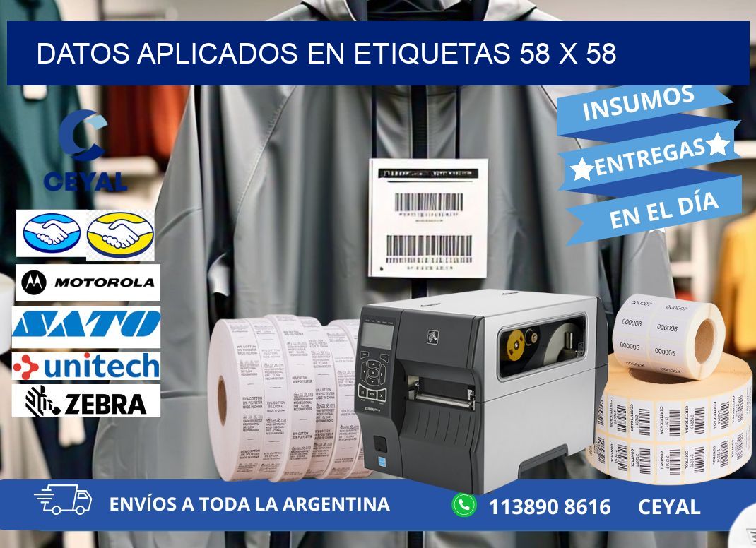 datos aplicados en etiquetas 58 x 58