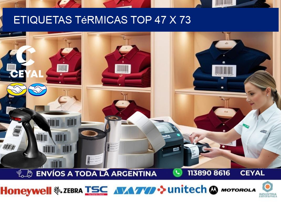 etiquetas Térmicas top 47 x 73