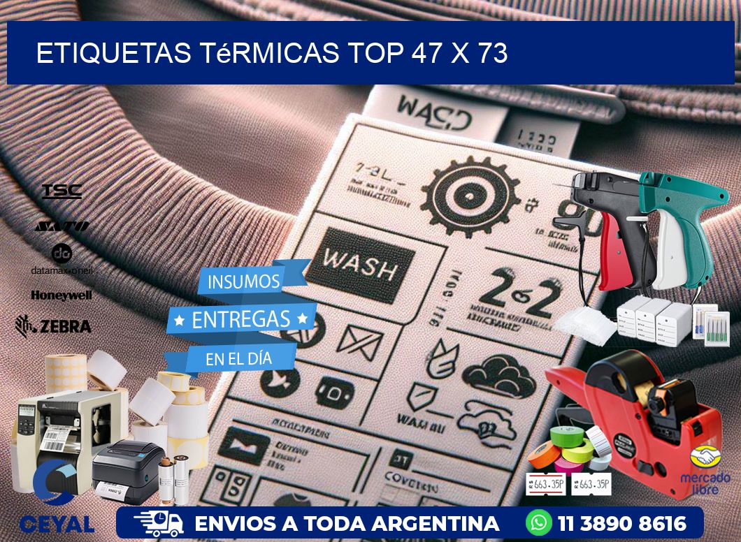 etiquetas Térmicas top 47 x 73