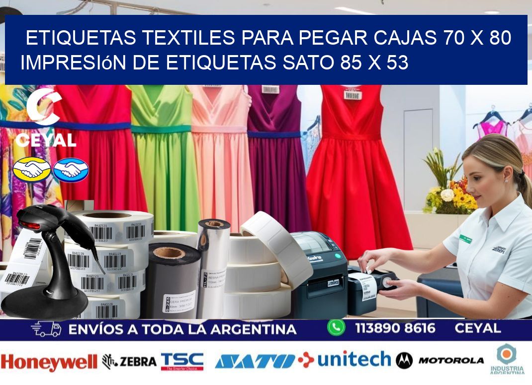 etiquetas textiles para pegar cajas 70 x 80 impresión de etiquetas sato 85 x 53