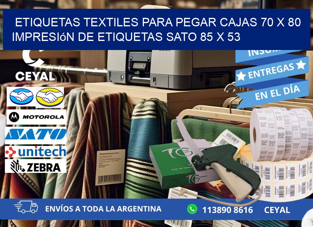 etiquetas textiles para pegar cajas 70 x 80 impresión de etiquetas sato 85 x 53
