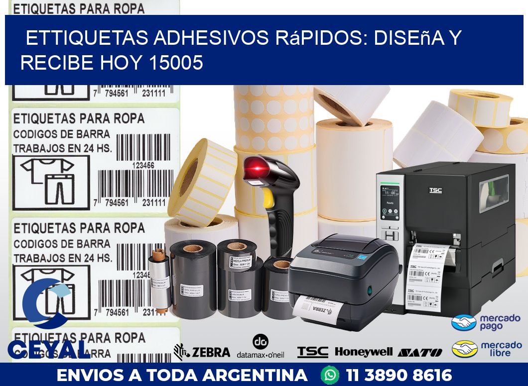 ettiquetas Adhesivos Rápidos: Diseña y Recibe Hoy 15005