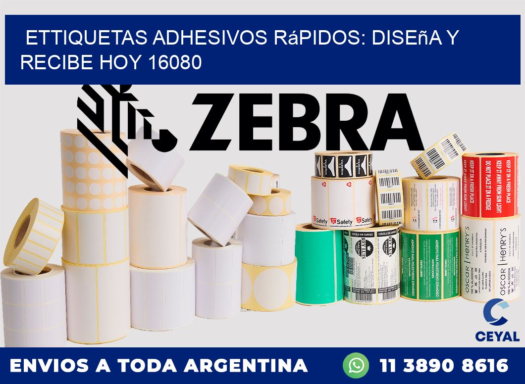 ettiquetas Adhesivos Rápidos: Diseña y Recibe Hoy 16080