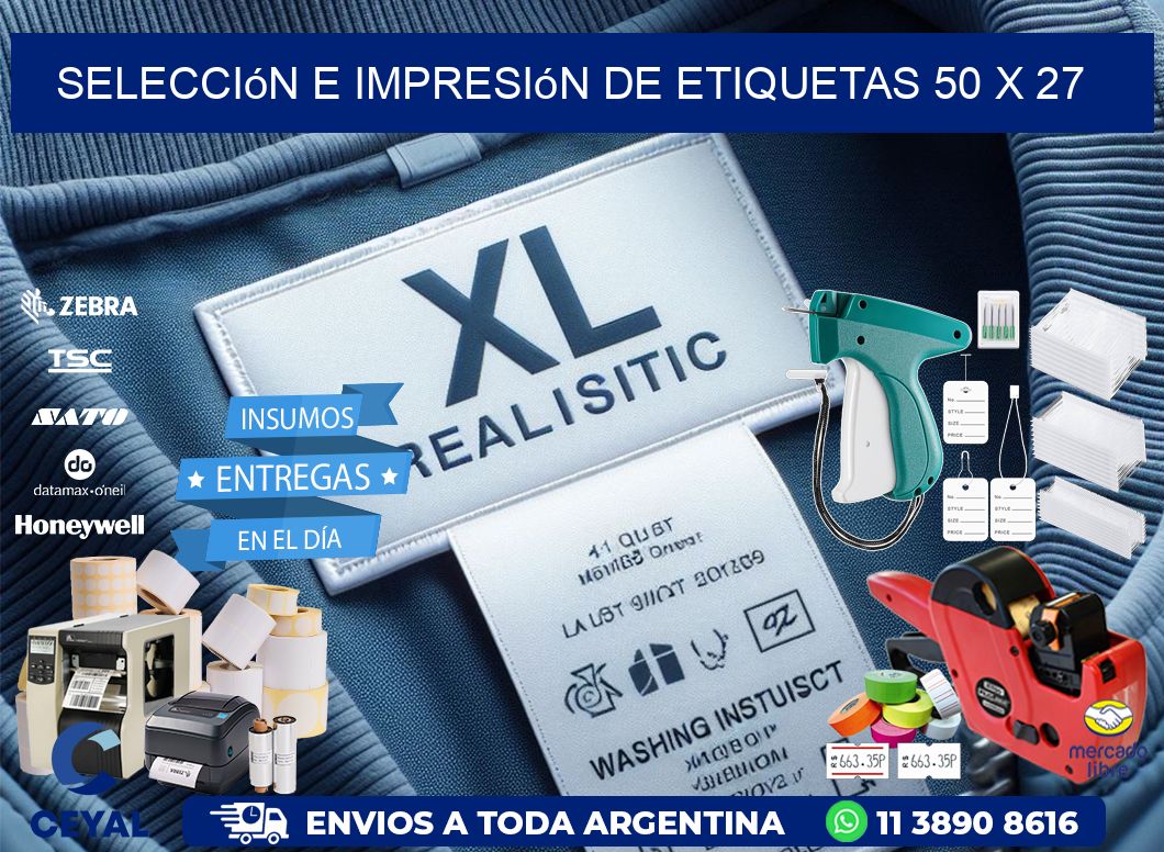 selección e impresión de etiquetas 50 x 27