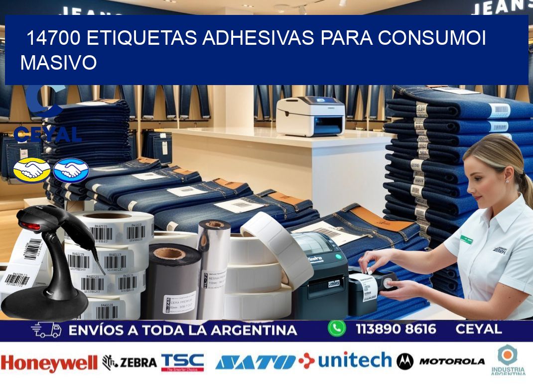 14700 Etiquetas adhesivas para consumoi masivo
