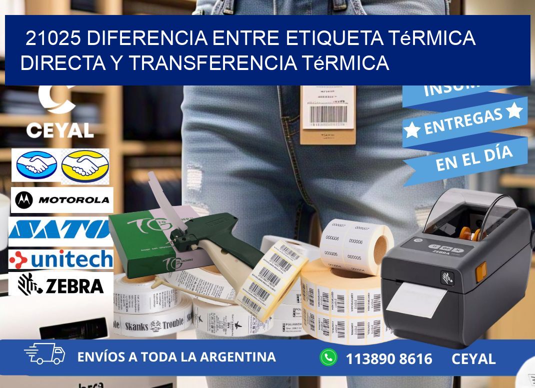21025 diferencia entre etiqueta térmica directa y transferencia térmica