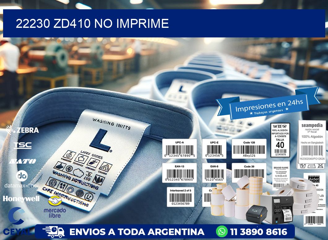 22230 ZD410 no imprime