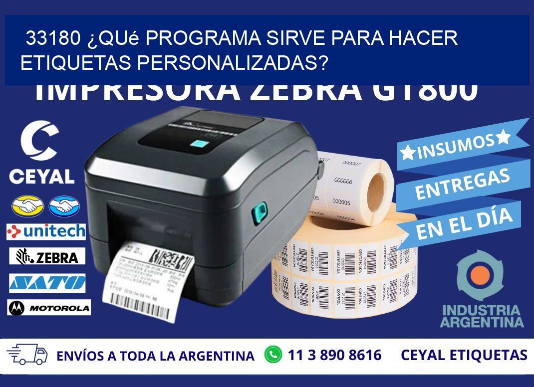 33180 ¿Qué programa sirve para hacer etiquetas personalizadas?