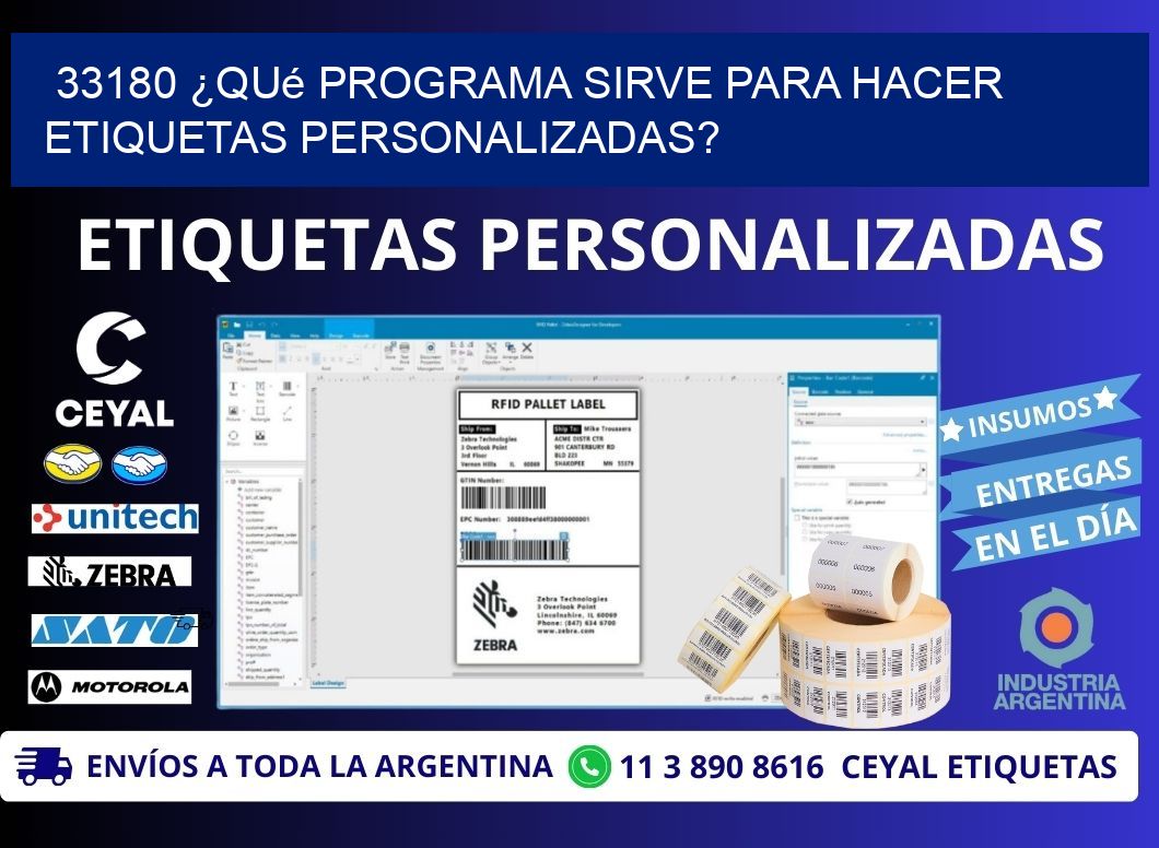 33180 ¿Qué programa sirve para hacer etiquetas personalizadas?