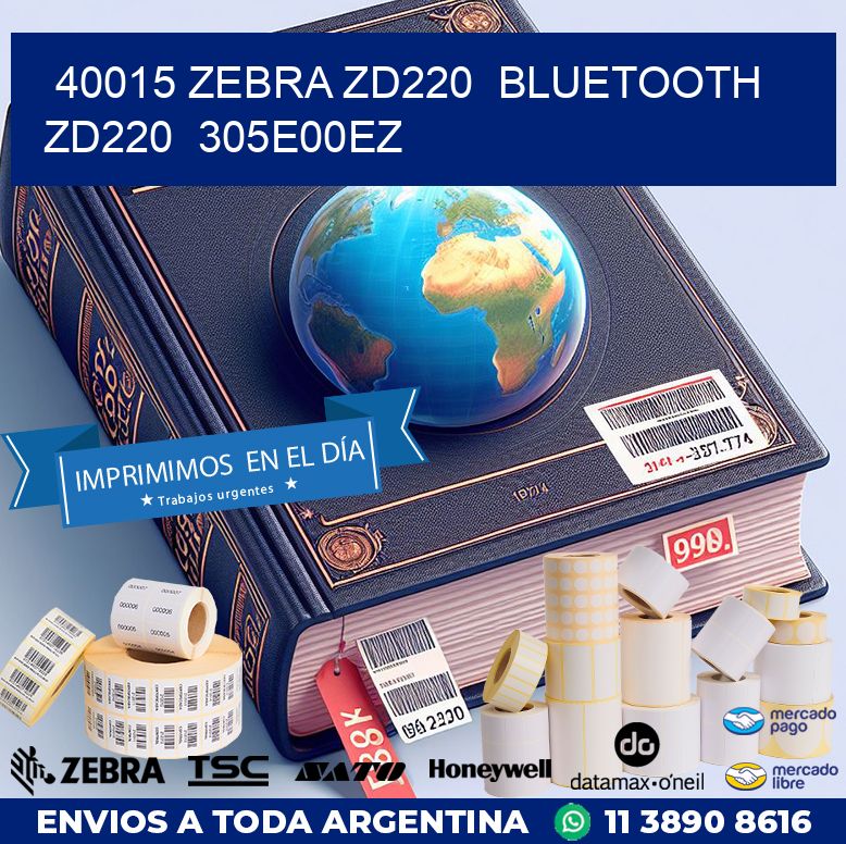 40015 Zebra ZD220  Bluetooth ZD220  305E00EZ