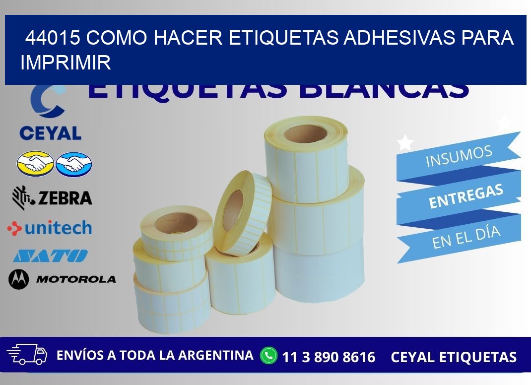 44015 Como hacer etiquetas adhesivas para imprimir