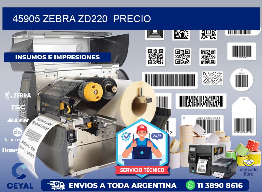 45905 Zebra ZD220  precio