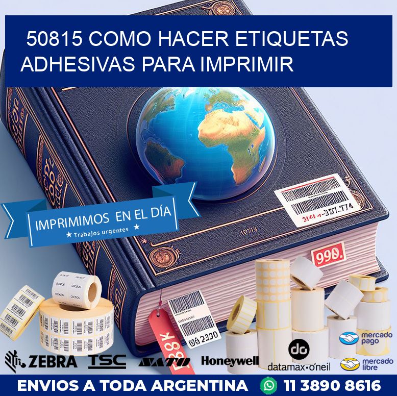 50815 Como hacer etiquetas adhesivas para imprimir