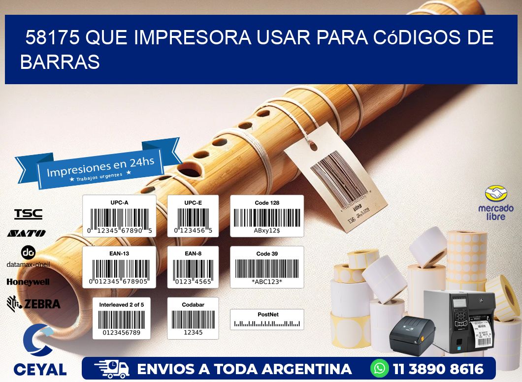 58175 Que impresora usar para códigos de barras