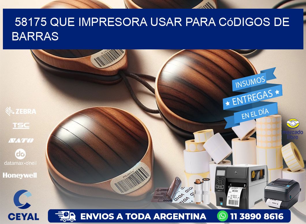 58175 Que impresora usar para códigos de barras