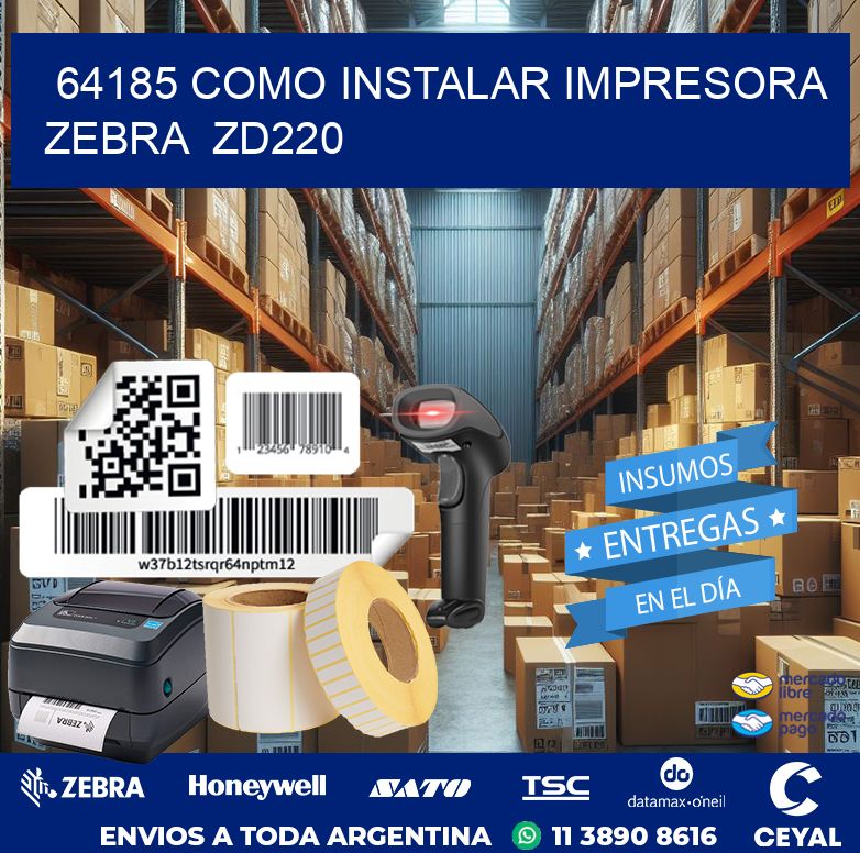 64185 Como instalar impresora Zebra  ZD220